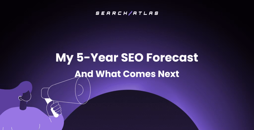 5-year SEO forecast