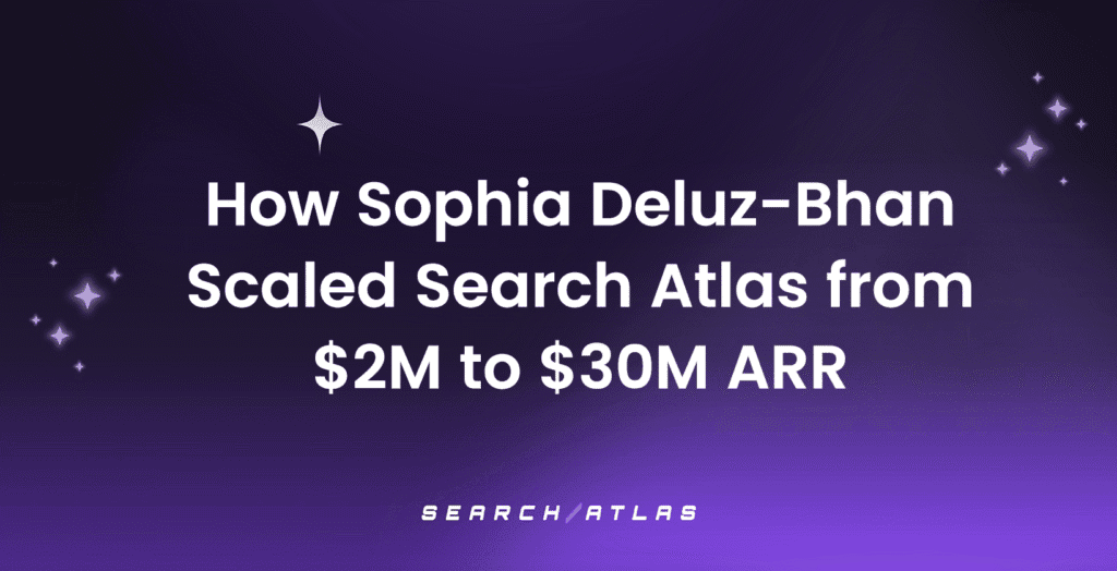 Scaling Search Atlas to $30M ARR