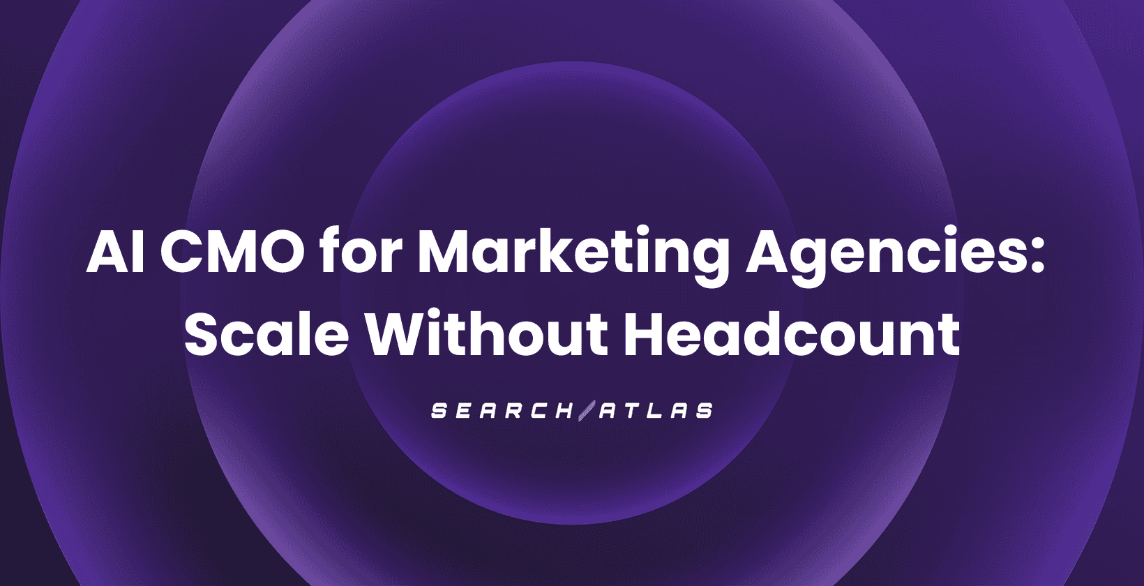 AI CMO for Marketing Agencies: Scale Without Headcount
