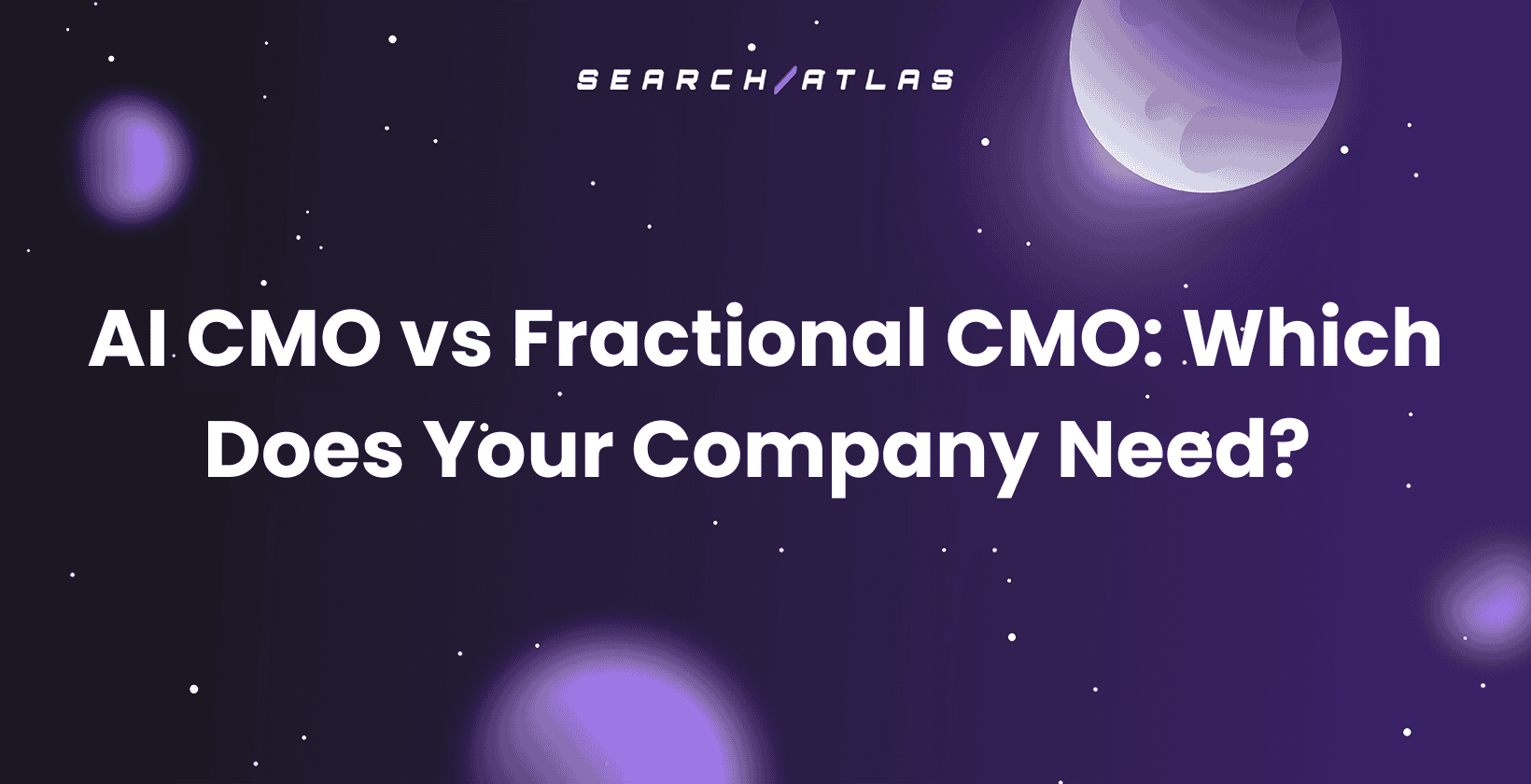 AI CMO vs Fractional CMO: Which Does Your Company Need? 