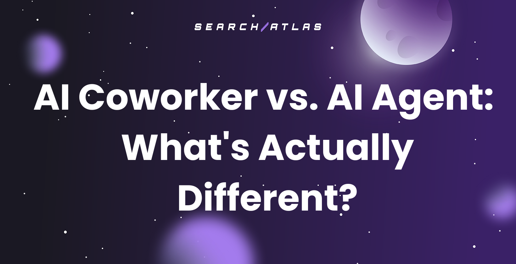 AI Coworker vs. AI Agent: What's Actually Different?