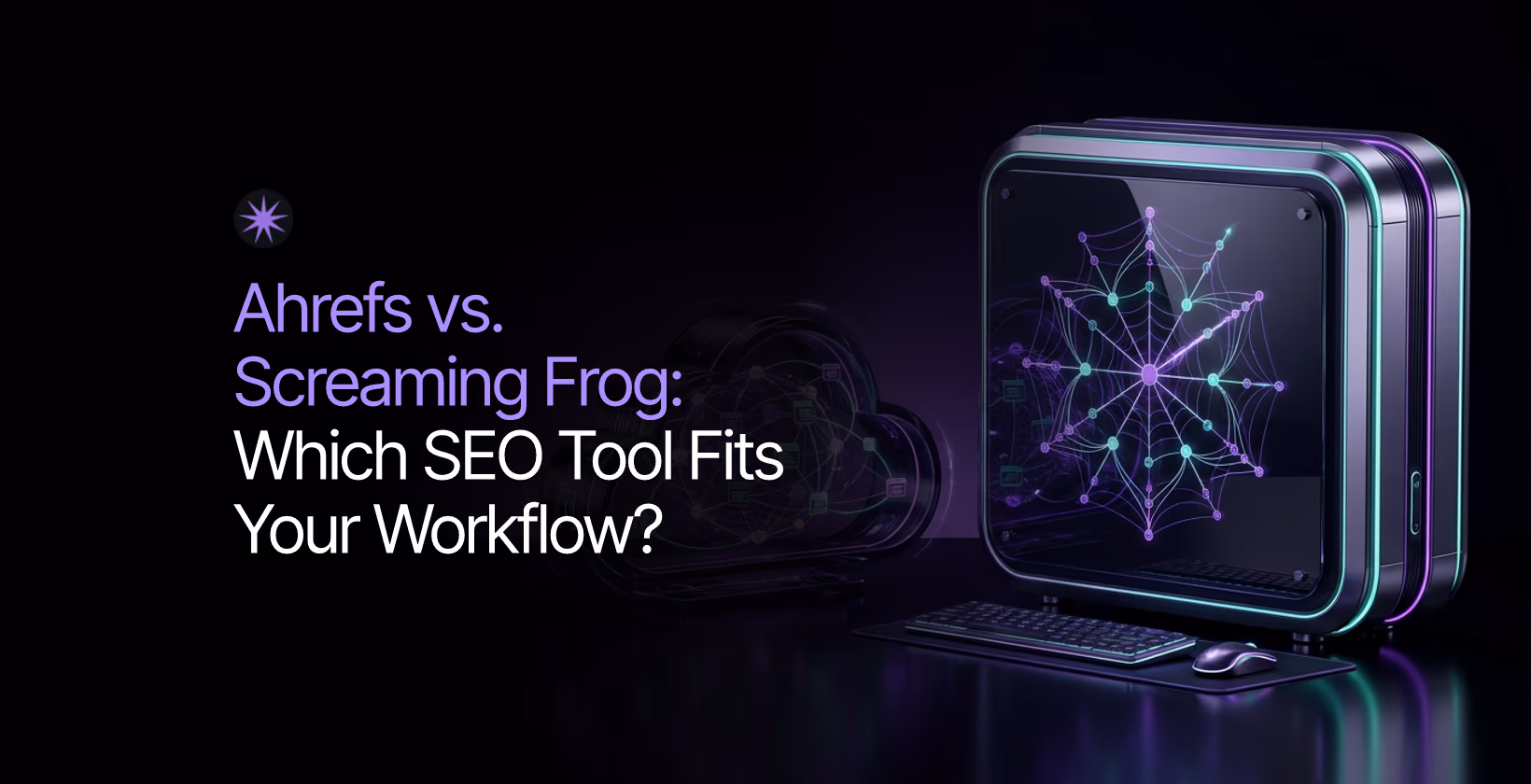 ahrefs vs screaming frog cloud seo platform desktop crawler