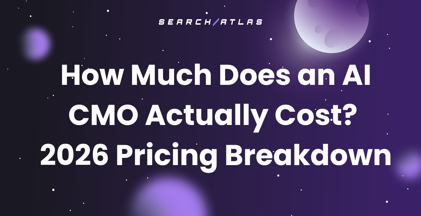 How Much Does an AI CMO Actually Cost? 2026 Pricing Breakdown