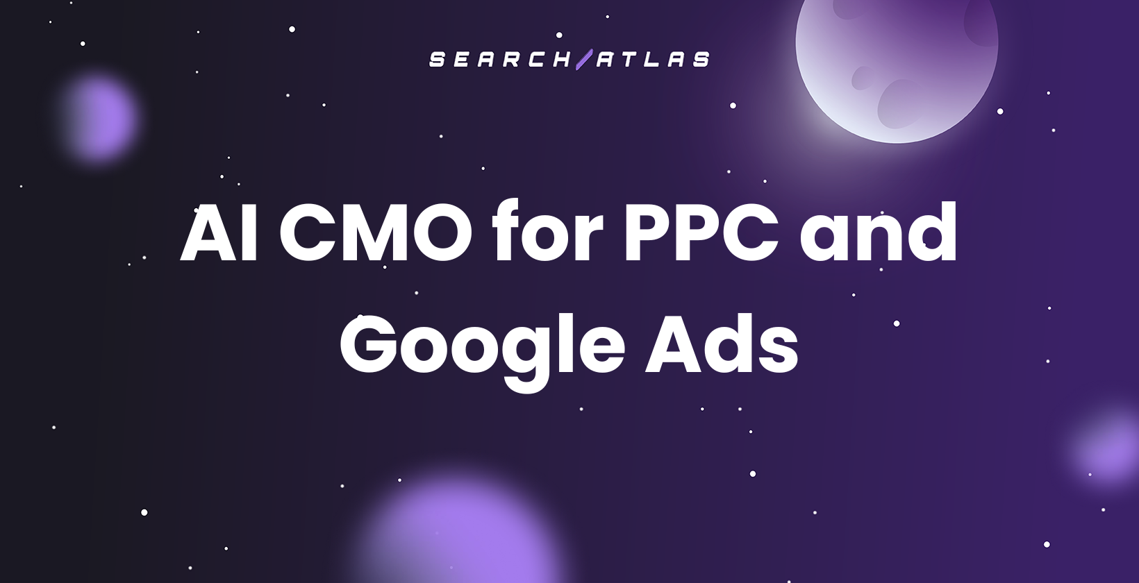 AI CMO for PPC and Google Ads: What to Automate and What to Approve