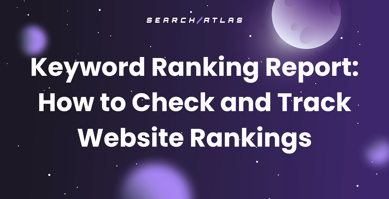 keyword ranking report website rankings tracking positions