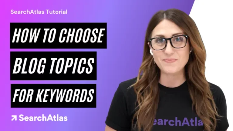 How to Choose Blog Topics for Keywords