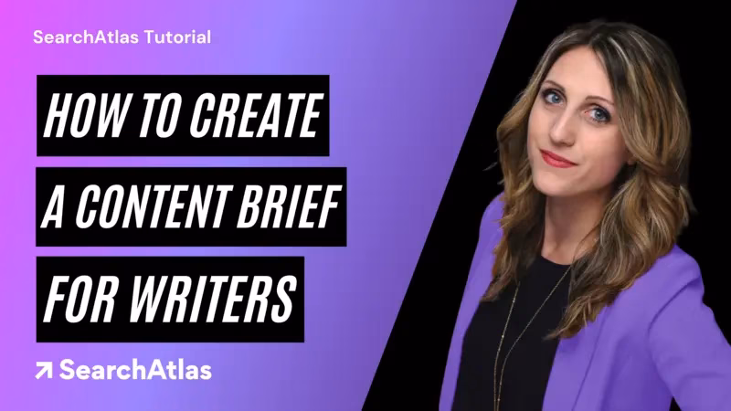 How to Create a Content Brief for Writers