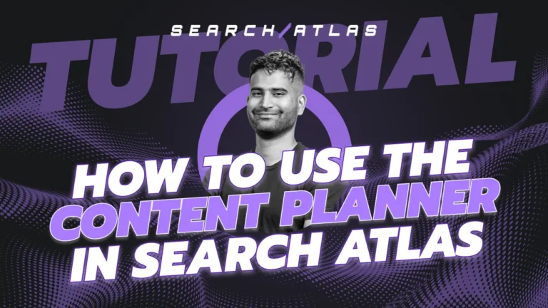 How to Use the Content Planner in Search Atlas