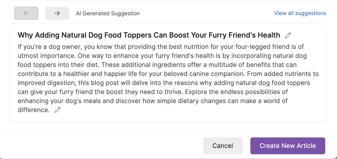 A screenshot of a content plan for SEO with a suggestion for an article about the benefits of natural dog food toppers on a pet’s health.