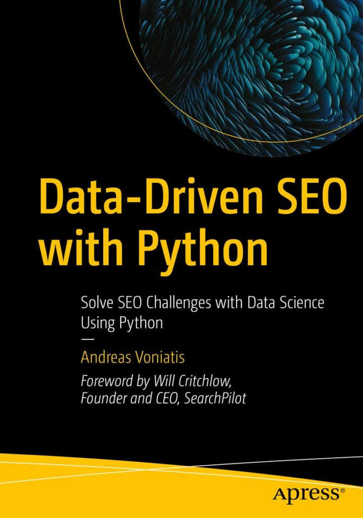 Data-Driven SEO With Python by Andreas Voniatis
