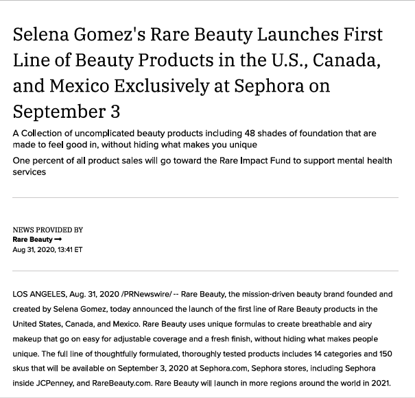 The Rare Beauty launch release shows this well
