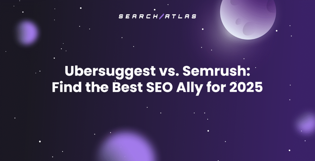 ubersuggest vs semrush