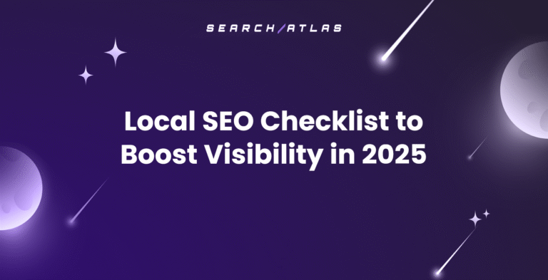 Local SEO Checklist to Boost Visibility in 2025