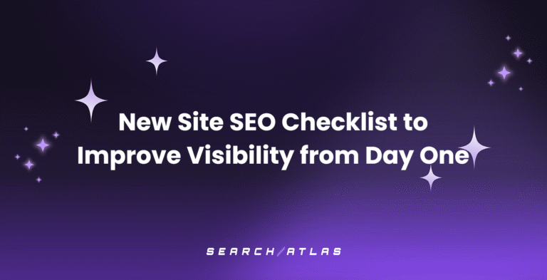 New Site SEO Checklist to Improve Visibility from Day One