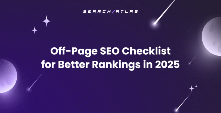 Off-Page SEO Checklist for Better Rankings in 2025