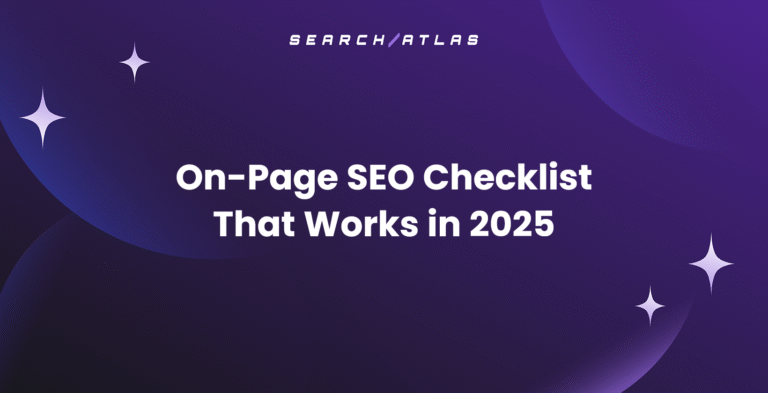 On-Page SEO Checklist That Works in 2025
