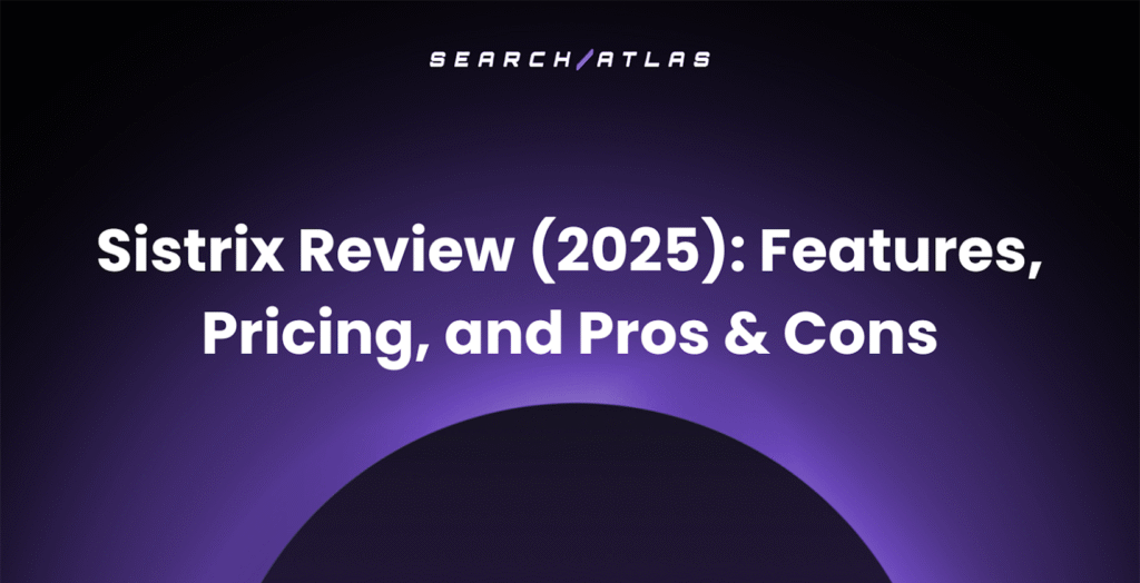 review of SISTRIX SEO tool