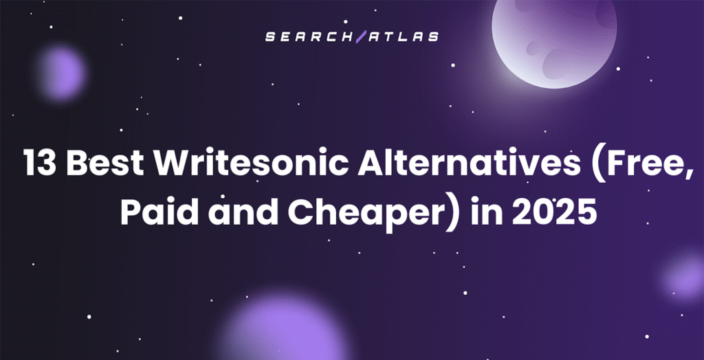 Best Alternatives to Writesonic in 2025