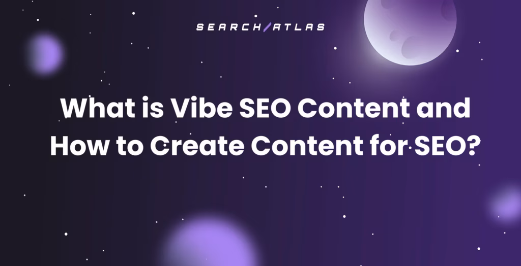 Vibe Content SEO optimization