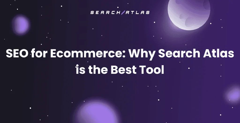 best SEO tool for ecommerce