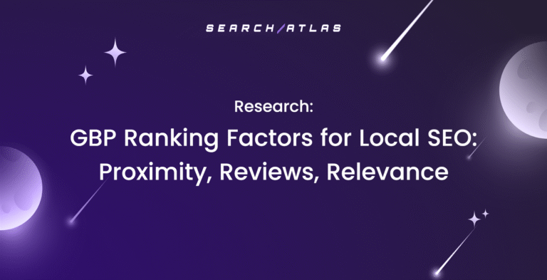 GBP Ranking Factors for Local SEO: Proximity, Reviews, Relevance