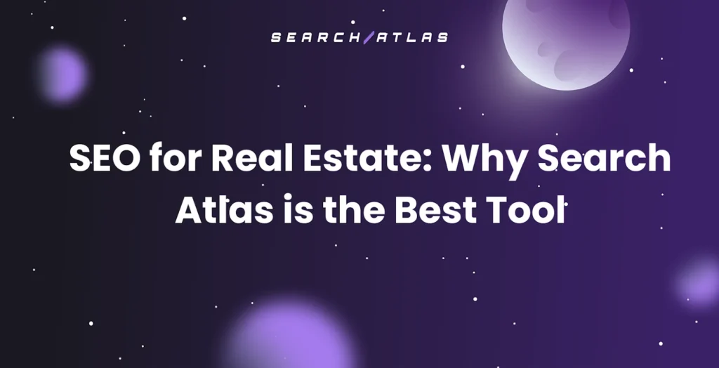 best SEO tool for real estate