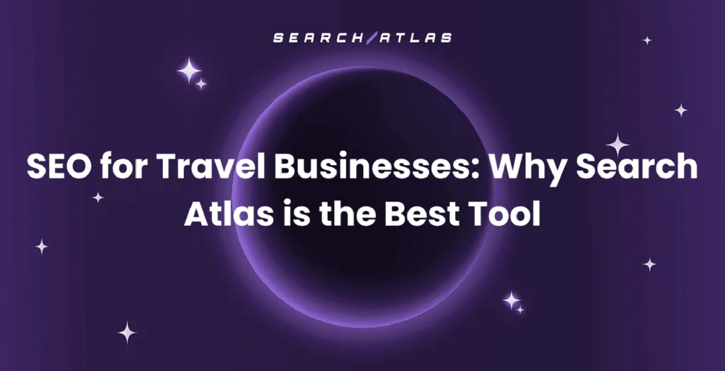 best SEO tool for travel businesses