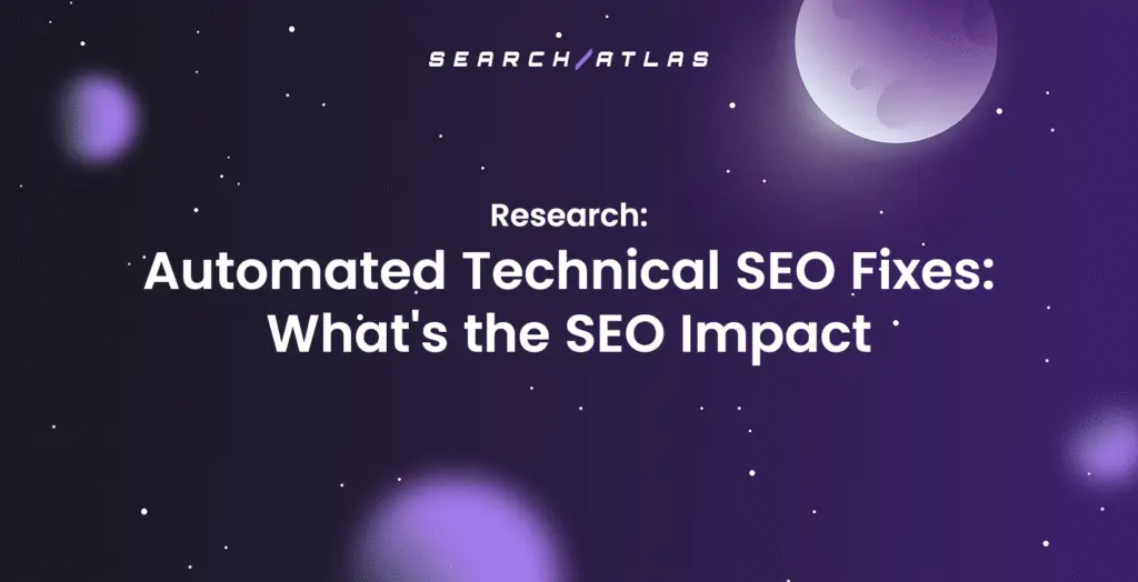 Automated Technical SEO Fixes: What's the SEO Impact