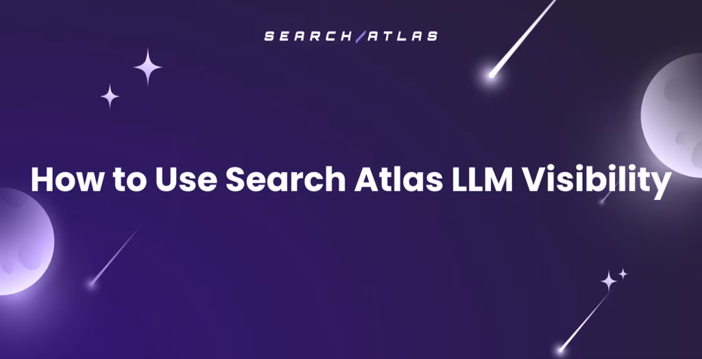 LLM visibility tool Search Atlas