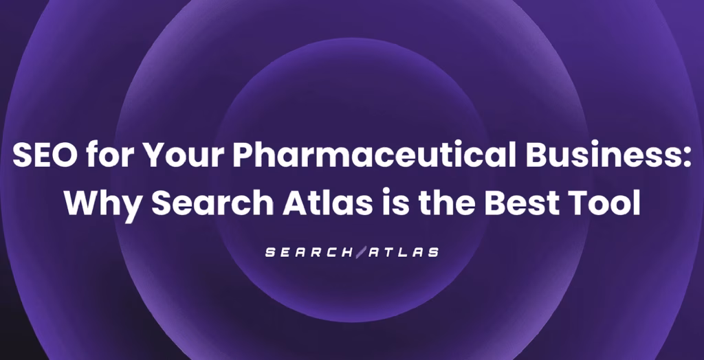 best seo tool for pharmaceutical business