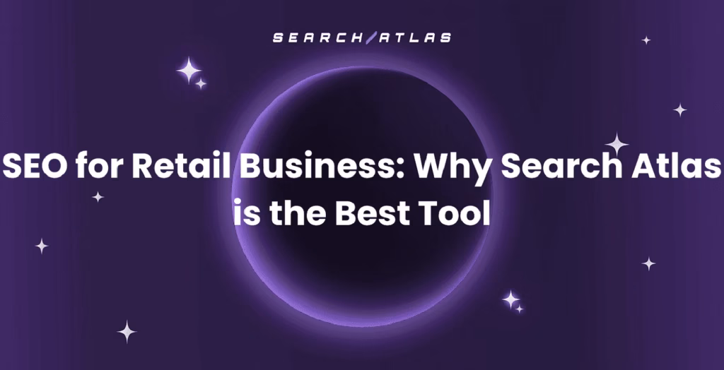 best seo tool for retail business