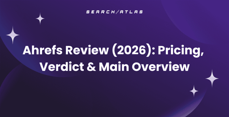 Search Atlas SEO software review 2026, pricing, verdict, overview.
