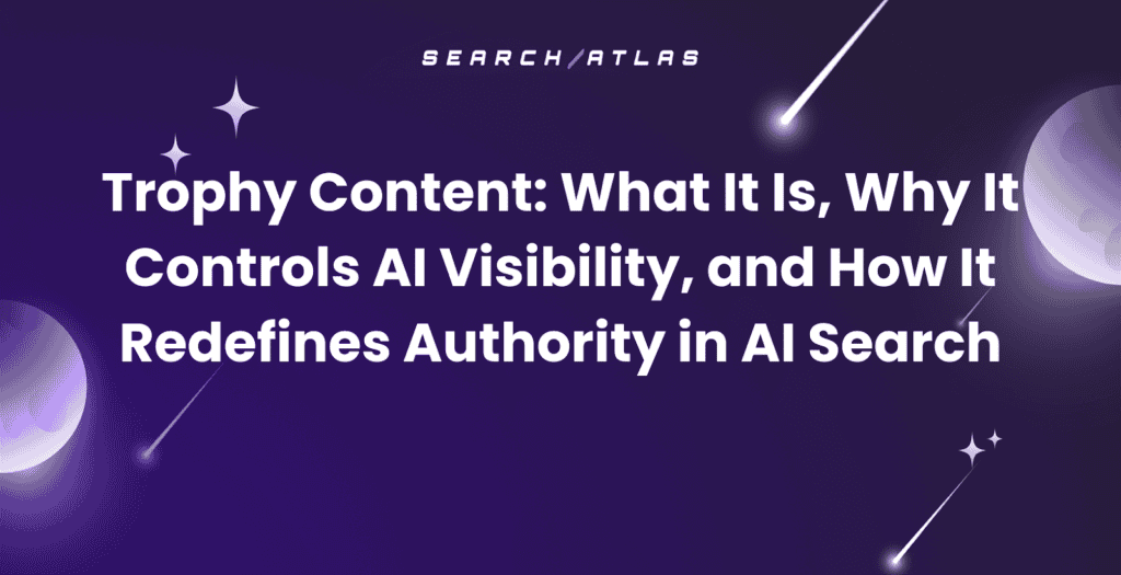 what is trophy content