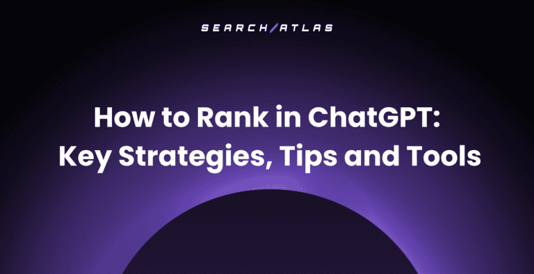 Guide on ranking in ChatGPT using SEO strategies and tools.