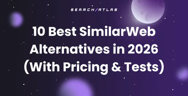 SEO software comparison for SimilarWeb alternatives 2026.