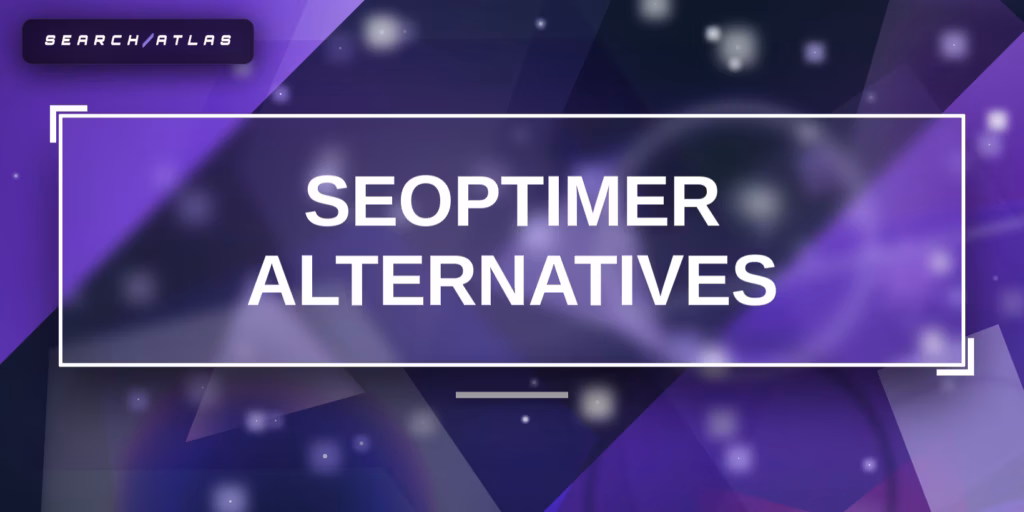 alternatives to SEOptimer