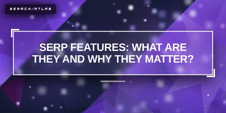 What are SERP features