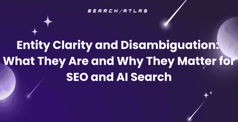 explanation of entity clarity and disambiguation