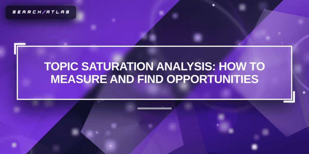 Advanced SEO software for topic saturation and opportunity analysis.