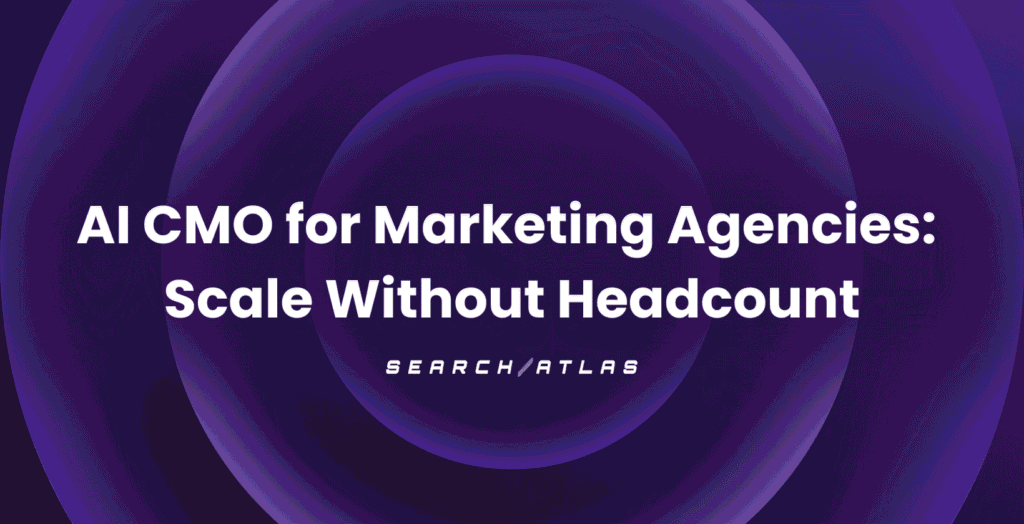 Search Atlas SEO software interface with AI CMO for marketing agencies focus.