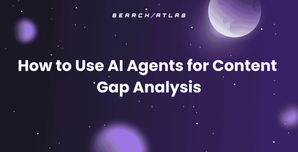 AI agents for content gap analysis in SEO tools.