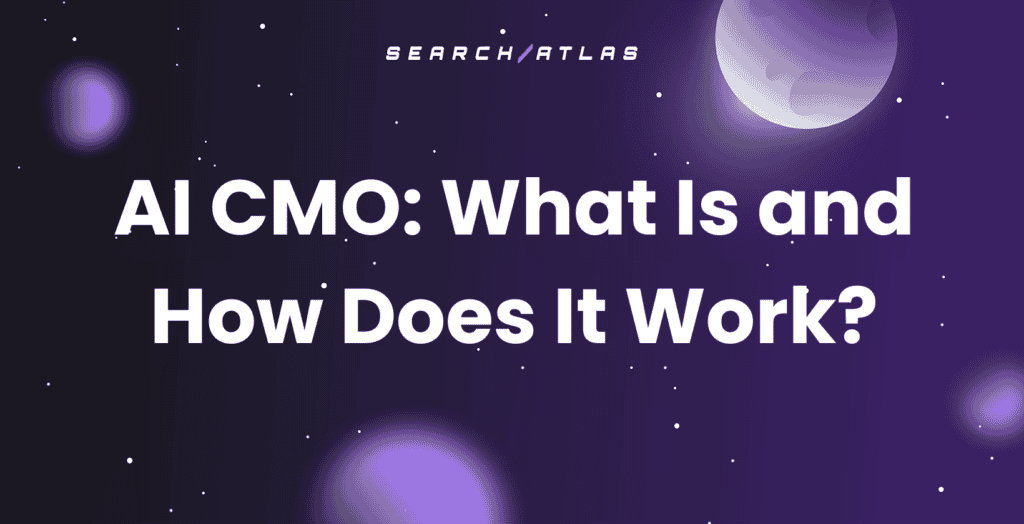 AI CMO explanation and functionality overview for SEO software.
