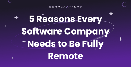 Software companies need be fully remote: 5 reasons