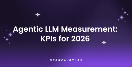 Agentic LLM Measurement KPIs for 2026
